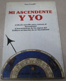 MI ASCENDENTE Y YO